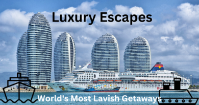 Luxury Escapes: World's Most Lavish Getaways