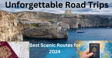 Unforgettable Road Trips: The Best Scenic Routes for 2024