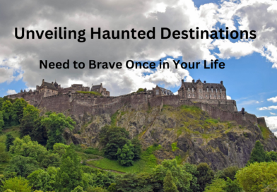 Unveiling Haunted Destinations